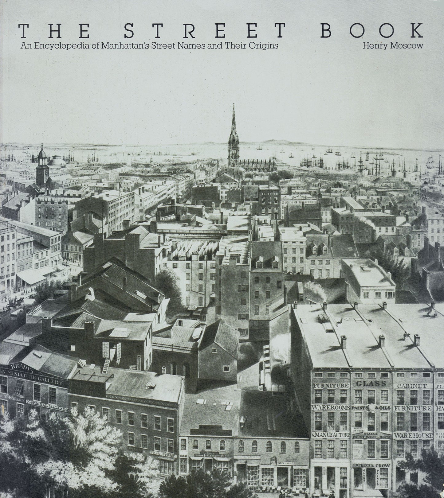 Street Book: An Encyclopedia of Manhattan's Street Names and Their Origins book cover