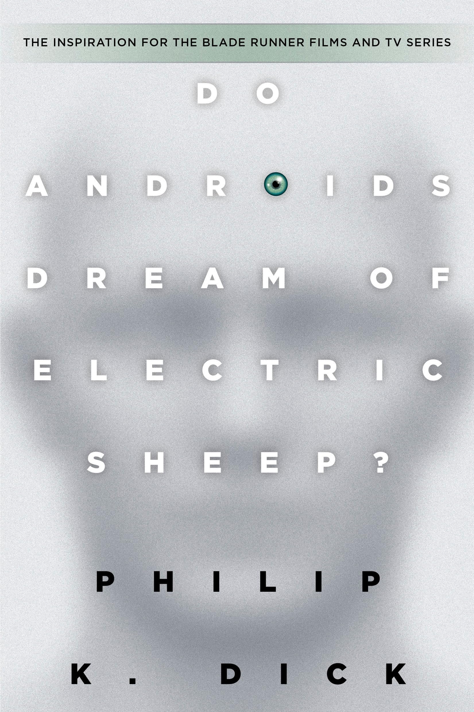 Do Androids Dream of Electric Sheep? book cover