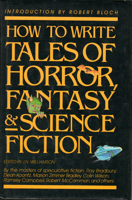 How to Write Tales of Horror, Fantasy & Science Fiction
