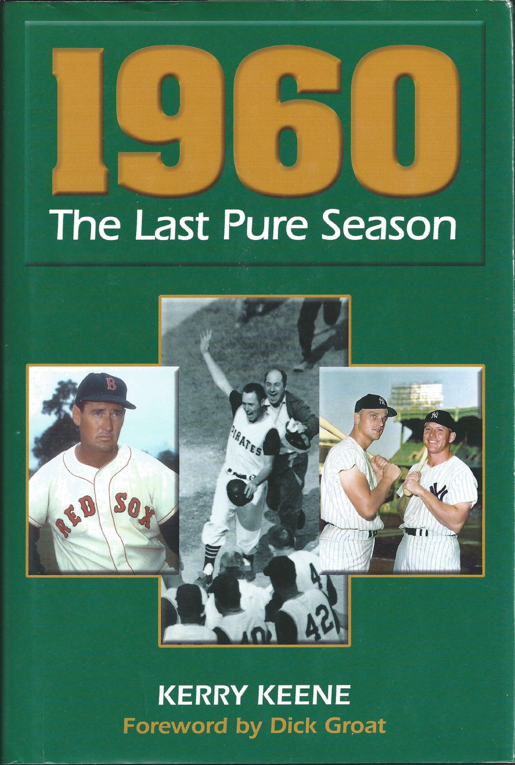 1960: The Last Pure Season book cover