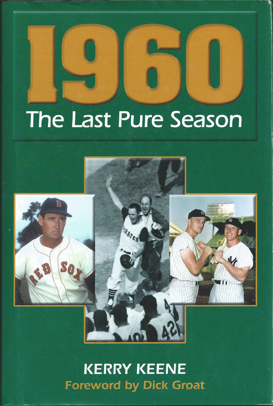 1960: The Last Pure Season book cover