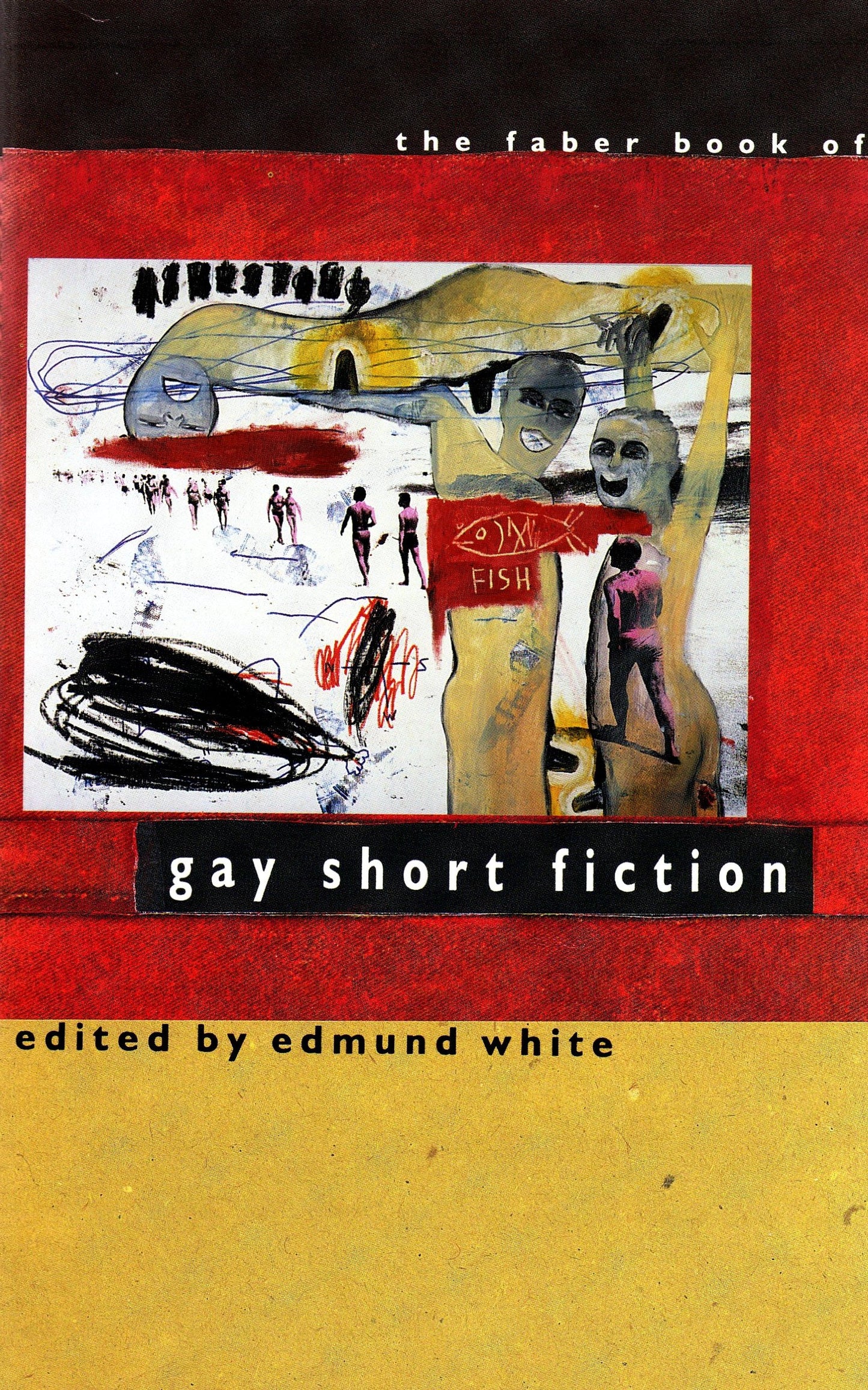 Faber Book of Gay Short Fiction