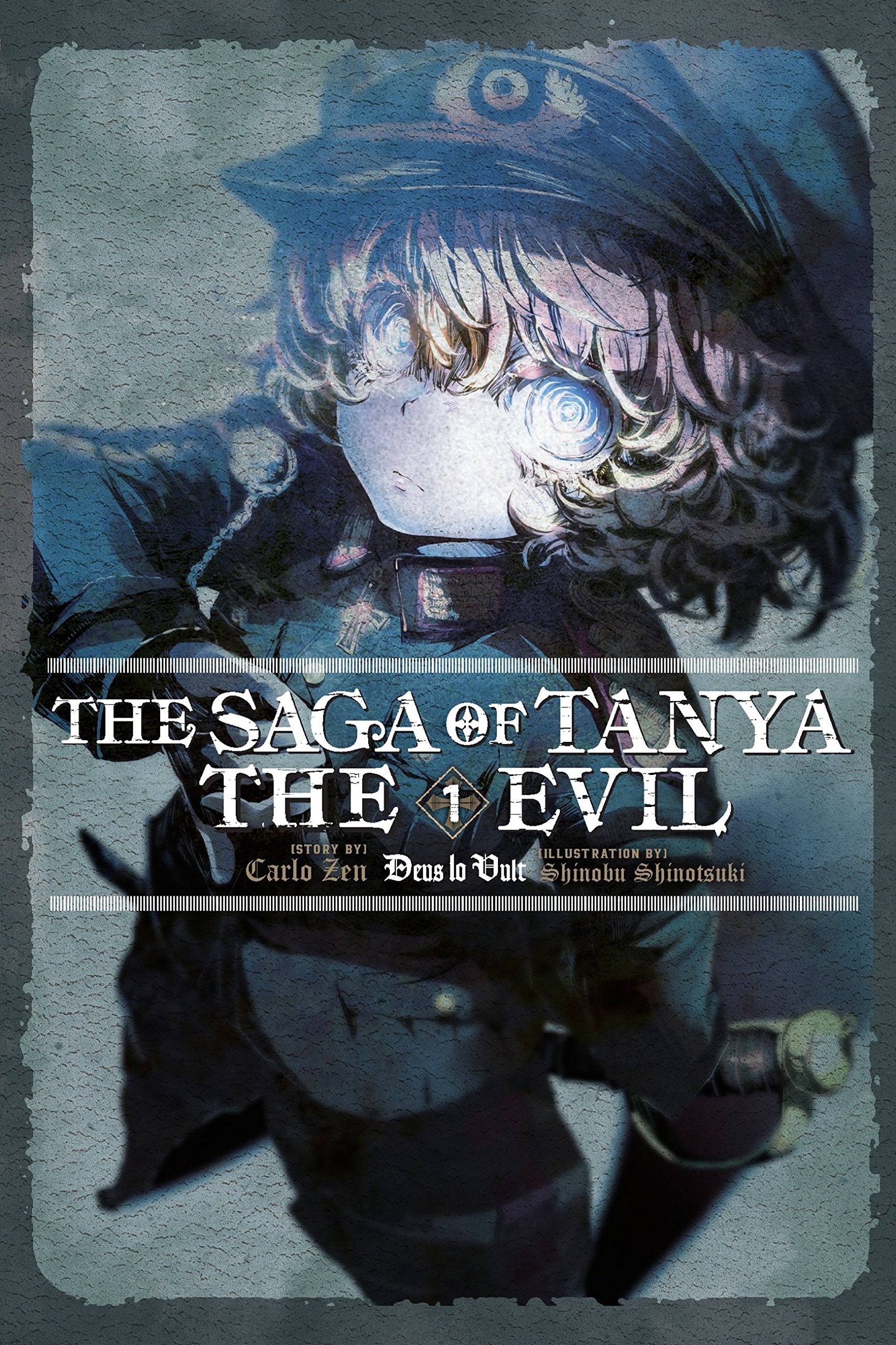 Saga of Tanya the Evil, Vol. 1 (Light Novel): Deus Lo Vult Volume 1 book cover