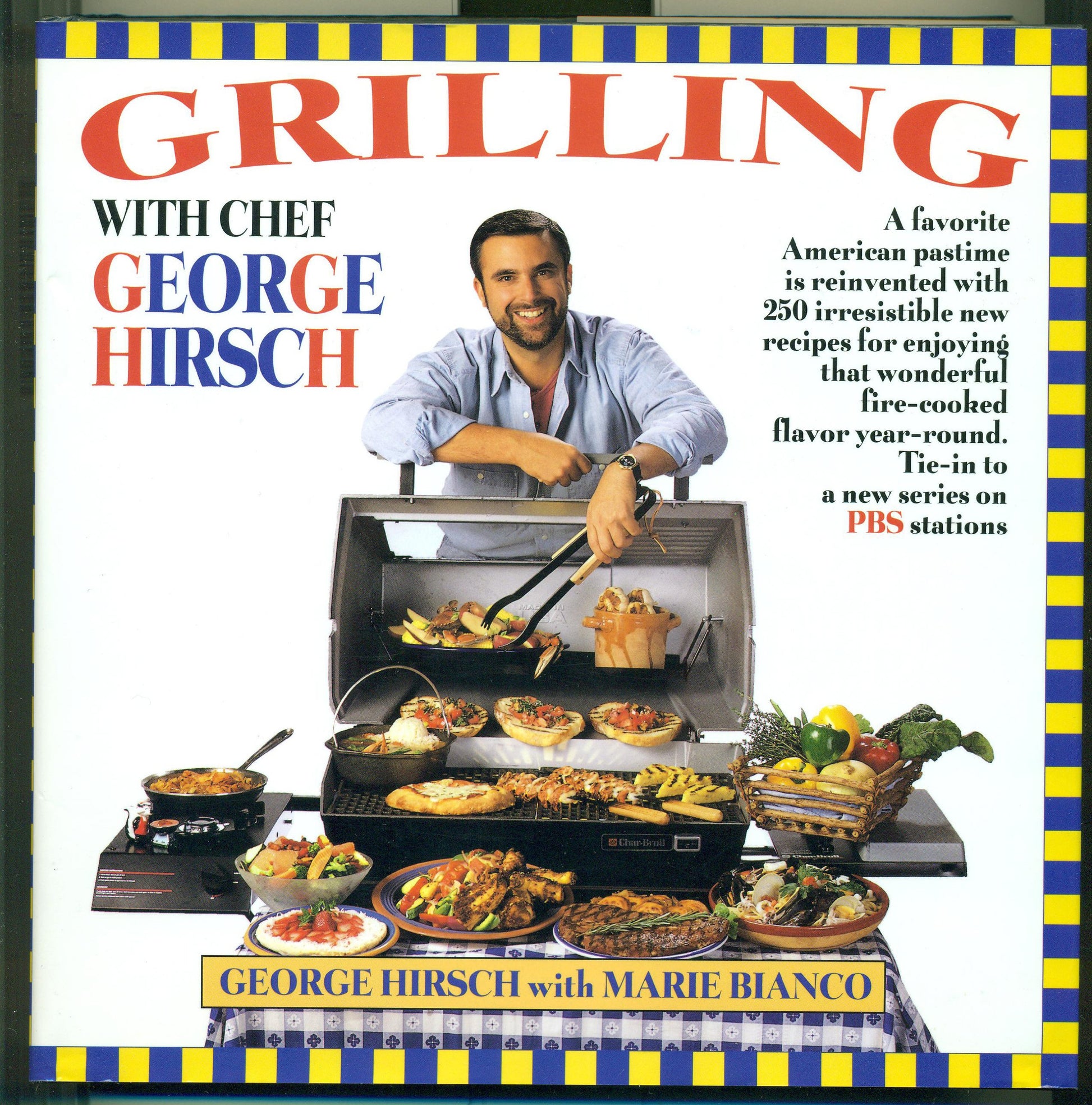 Grilling with Chef George Hirsch book cover