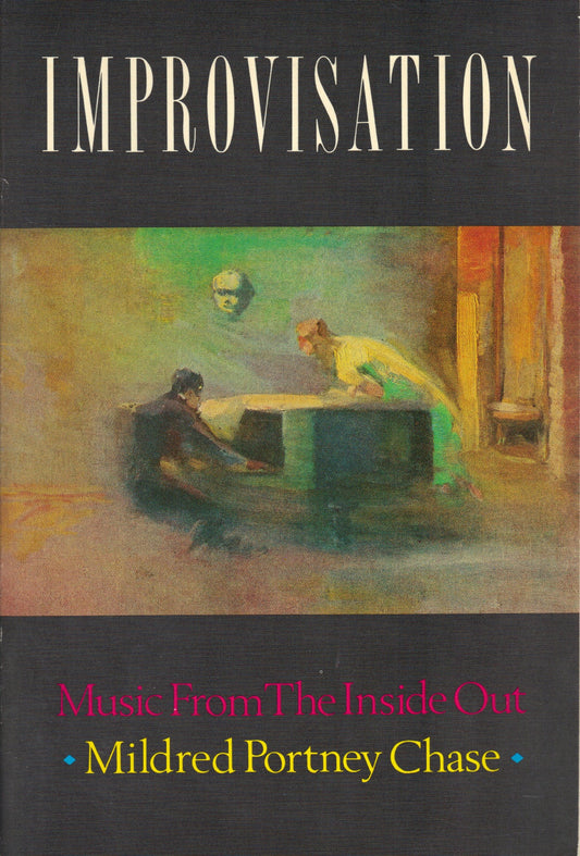 Improvisation: Music from the Inside Out book cover