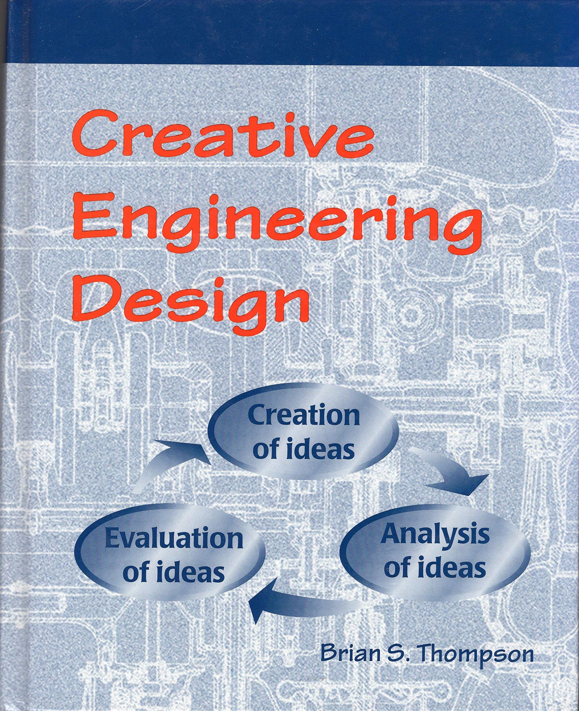 Creative Engineering Design book cover