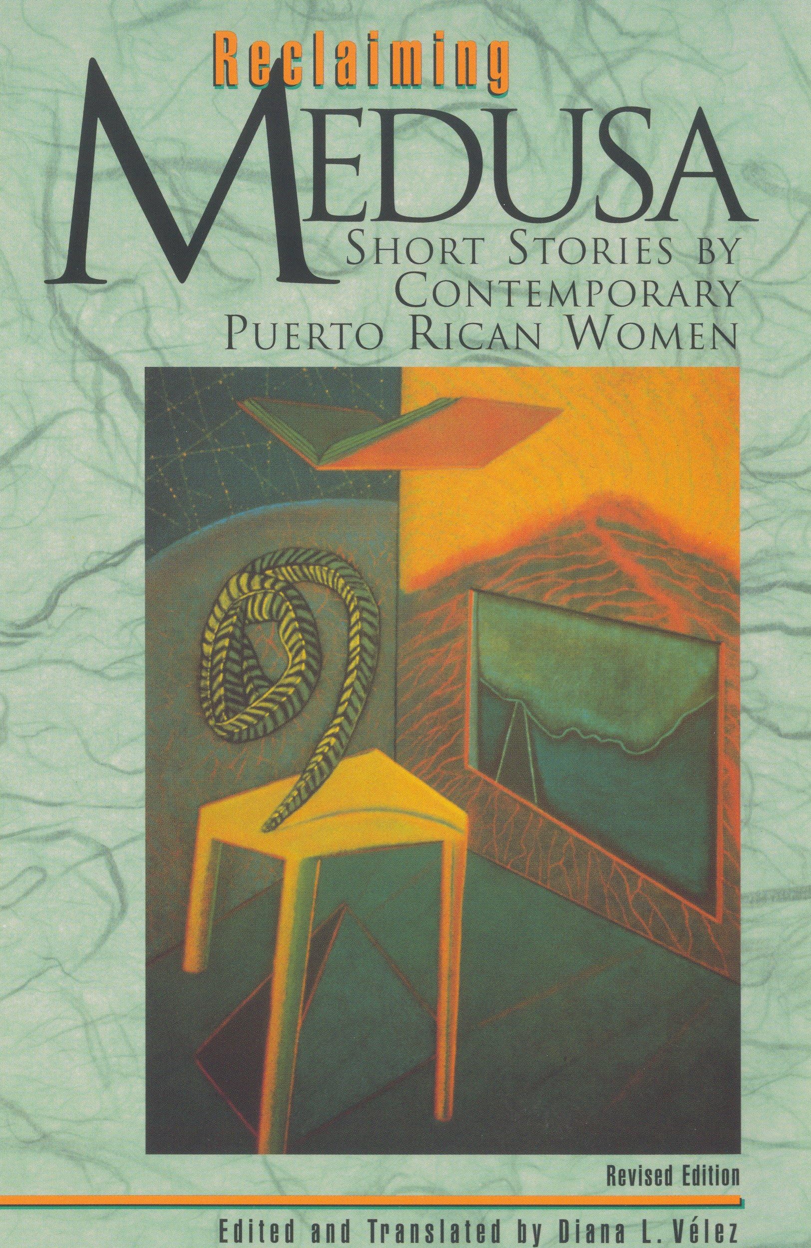 Reclaiming Medusa: Short Stories by Contemporary Puerto Rican Women (Rev) book cover