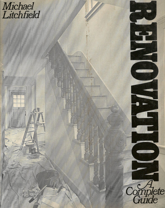 Renovation, a Complete Guide / Michael W book cover
