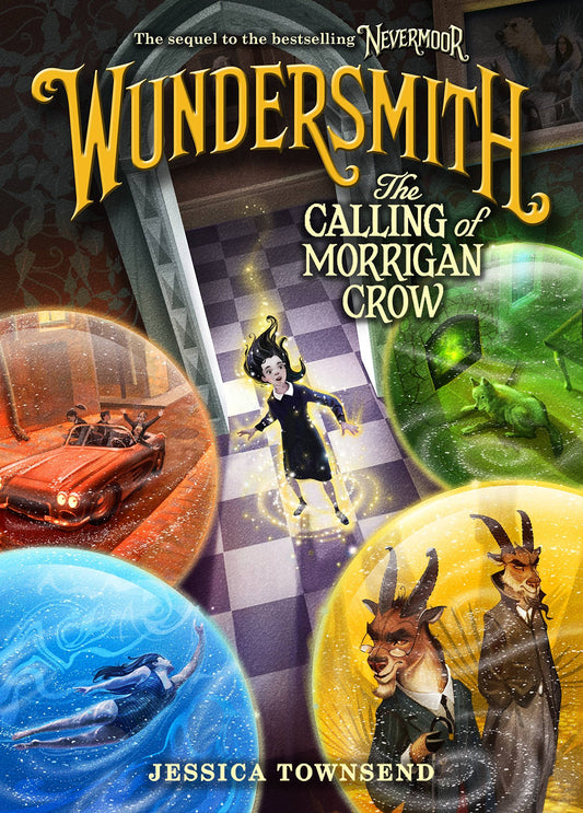 Wundersmith: The Calling of Morrigan Crow book cover