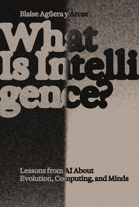 What Is Intelligence? book cover