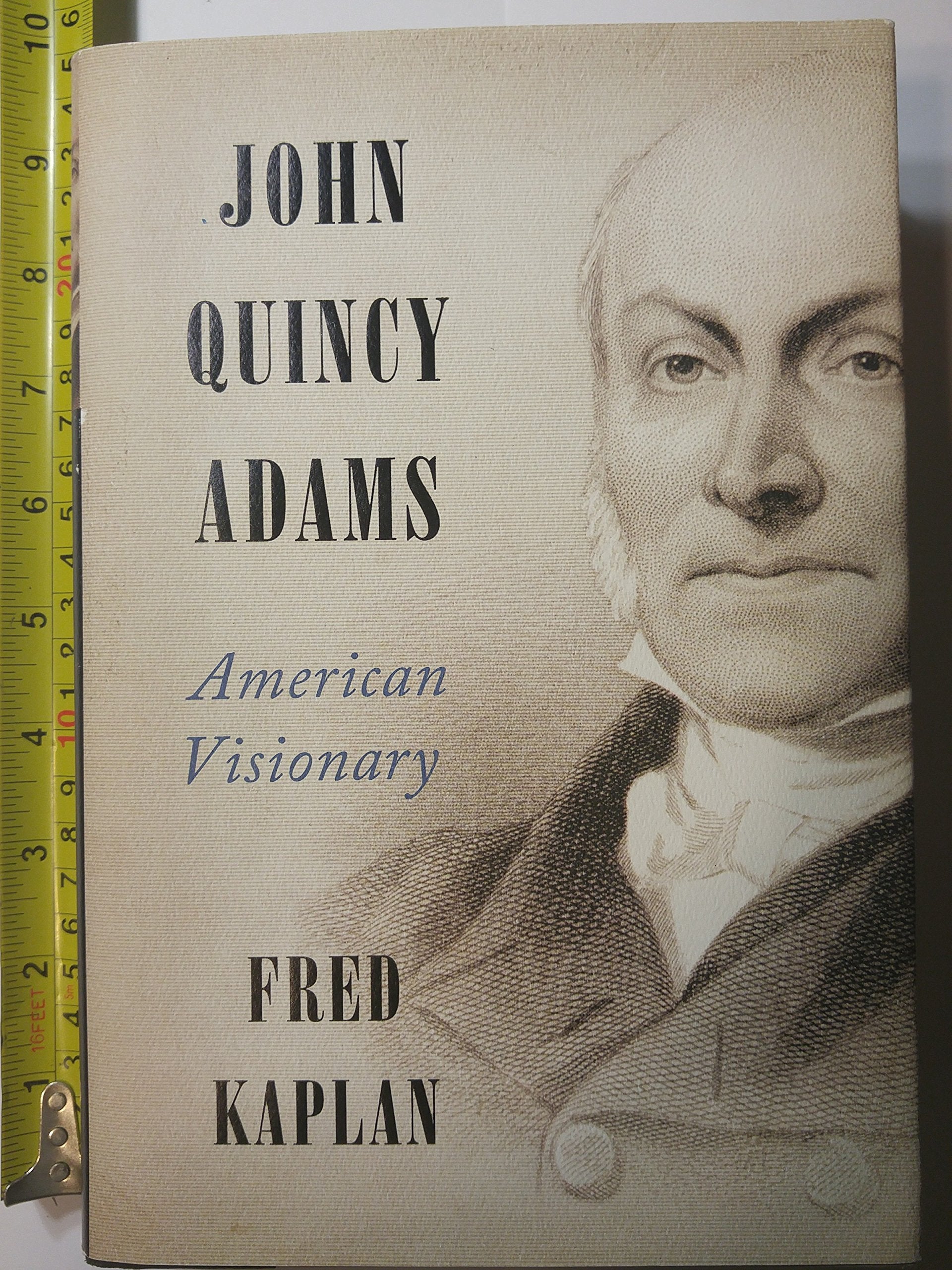 John Quincy Adams: American Visionary book cover