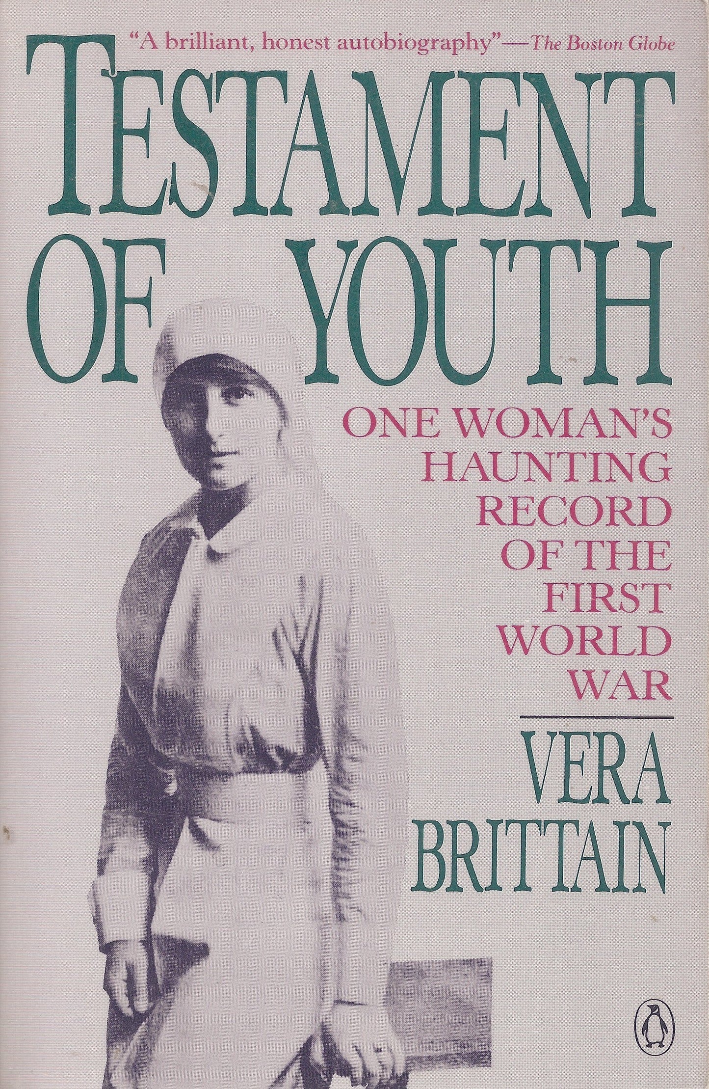 Testament of Youth: One Woman's Haunting Record of the First World War book cover