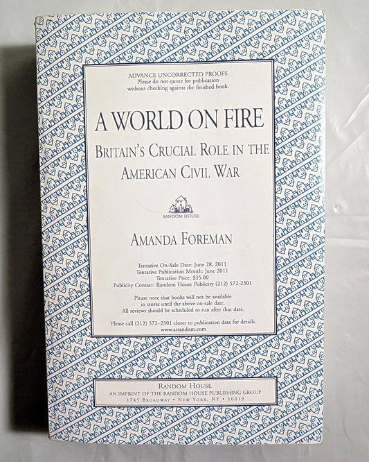 World on Fire: Britain's Crucial Role in the American Civil War book cover