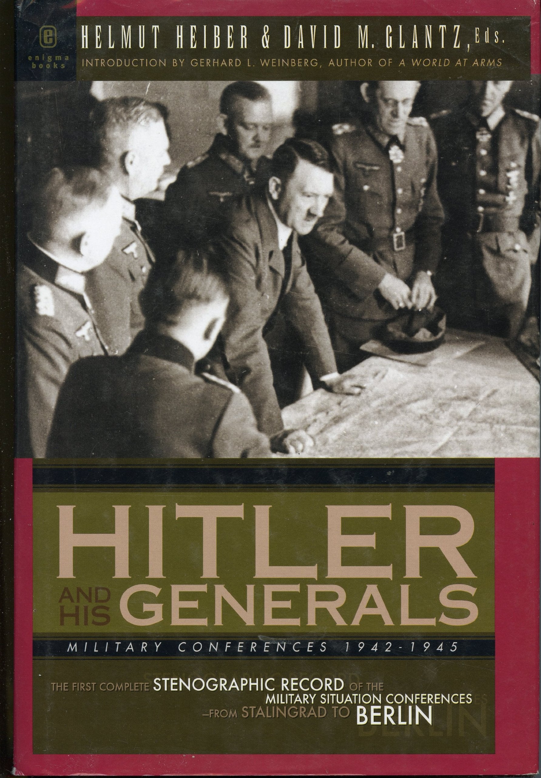 Hitler and His Generals: Military Conferences 1942-1945 (English) book cover