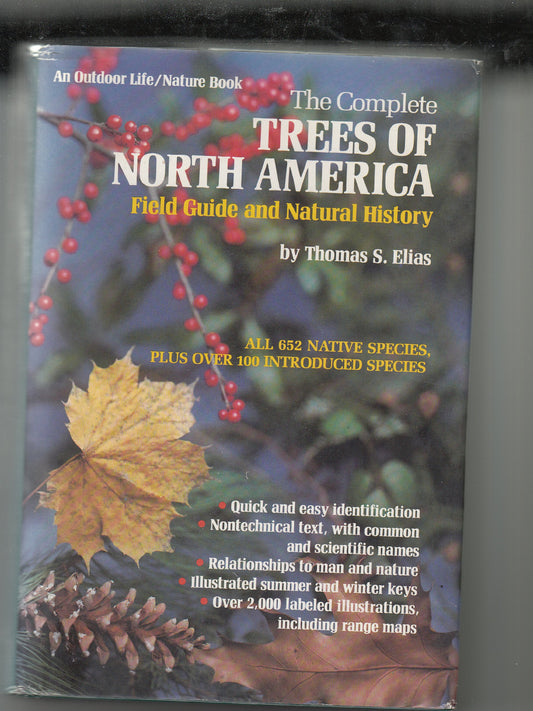 Complete Trees of North America: Field Guide and Natural History book cover