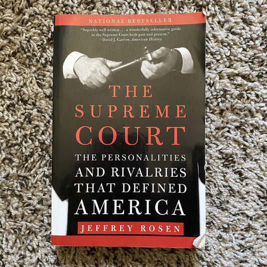 Supreme Court: The Personalities and Rivalries That Defined America book cover