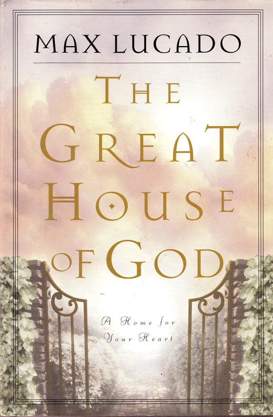 Great House of God