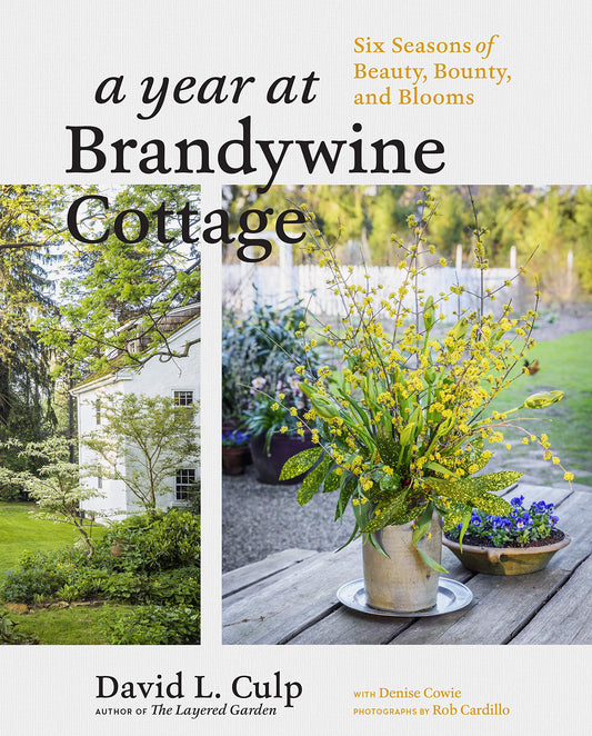 Year at Brandywine Cottage: Six Seasons of Beauty, Bounty, and Blooms book cover