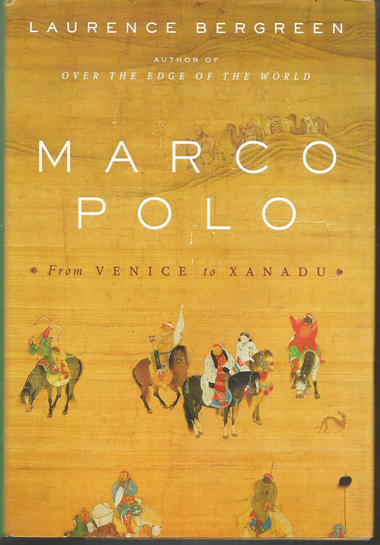 Marco Polo: From Venice to Xanadu book cover