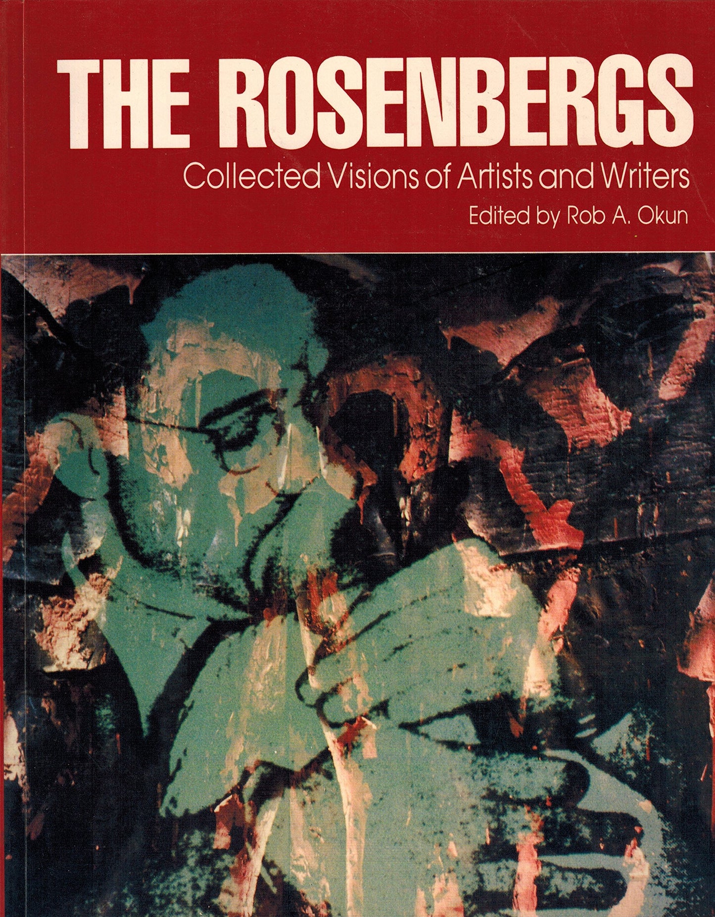 Rosenbergs: Collected Visions of Artists and Writers book cover