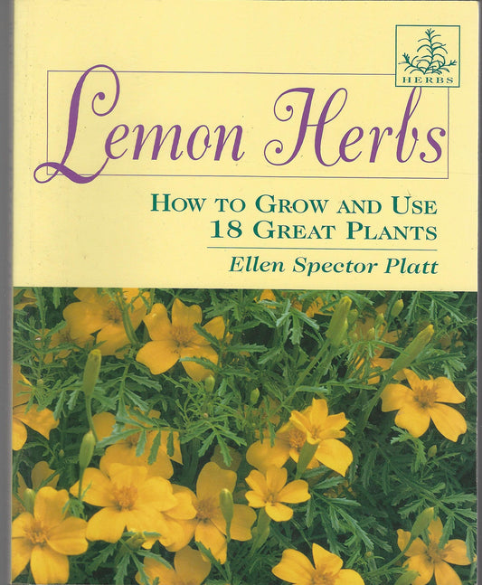 Lemon Herbs: How to Grow and Use 18 Great Plants book cover