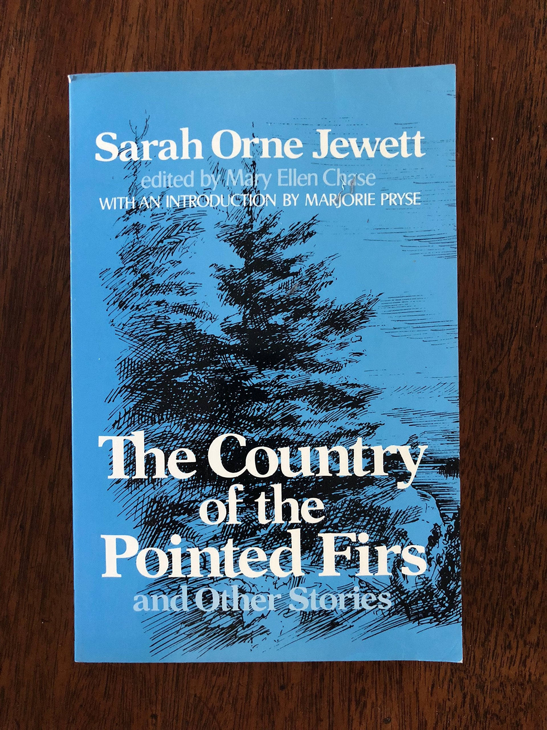 Country of the Pointed Firs, and Other Stories book cover