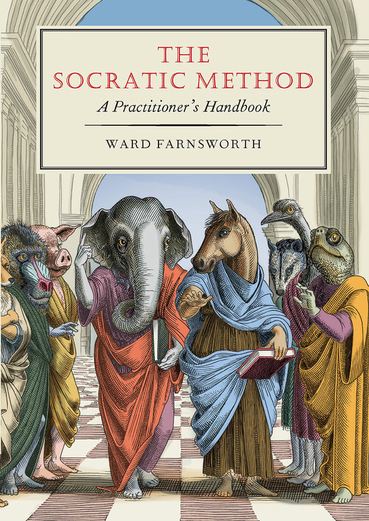 The Socratic Method: A Practitioner's Handbook book cover