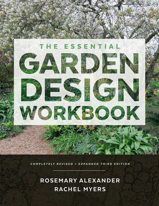 Essential Garden Design Workbook: Completely Revised and Expanded (Revised) book cover