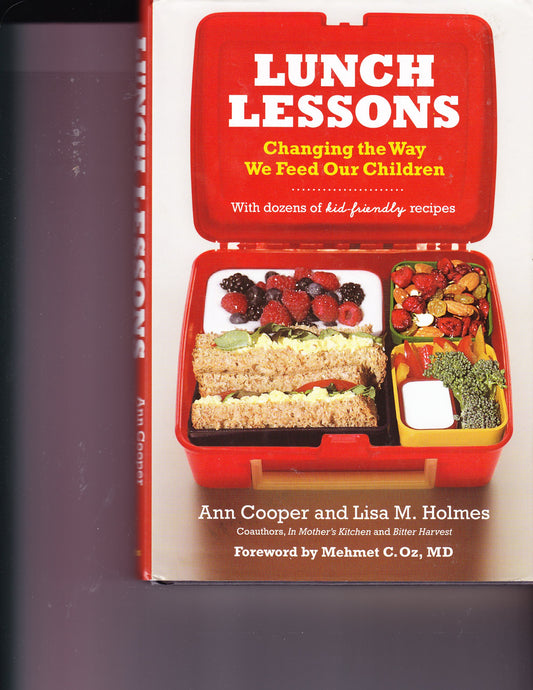 Lunch Lessons: Changing the Way We Feed Our Children book cover