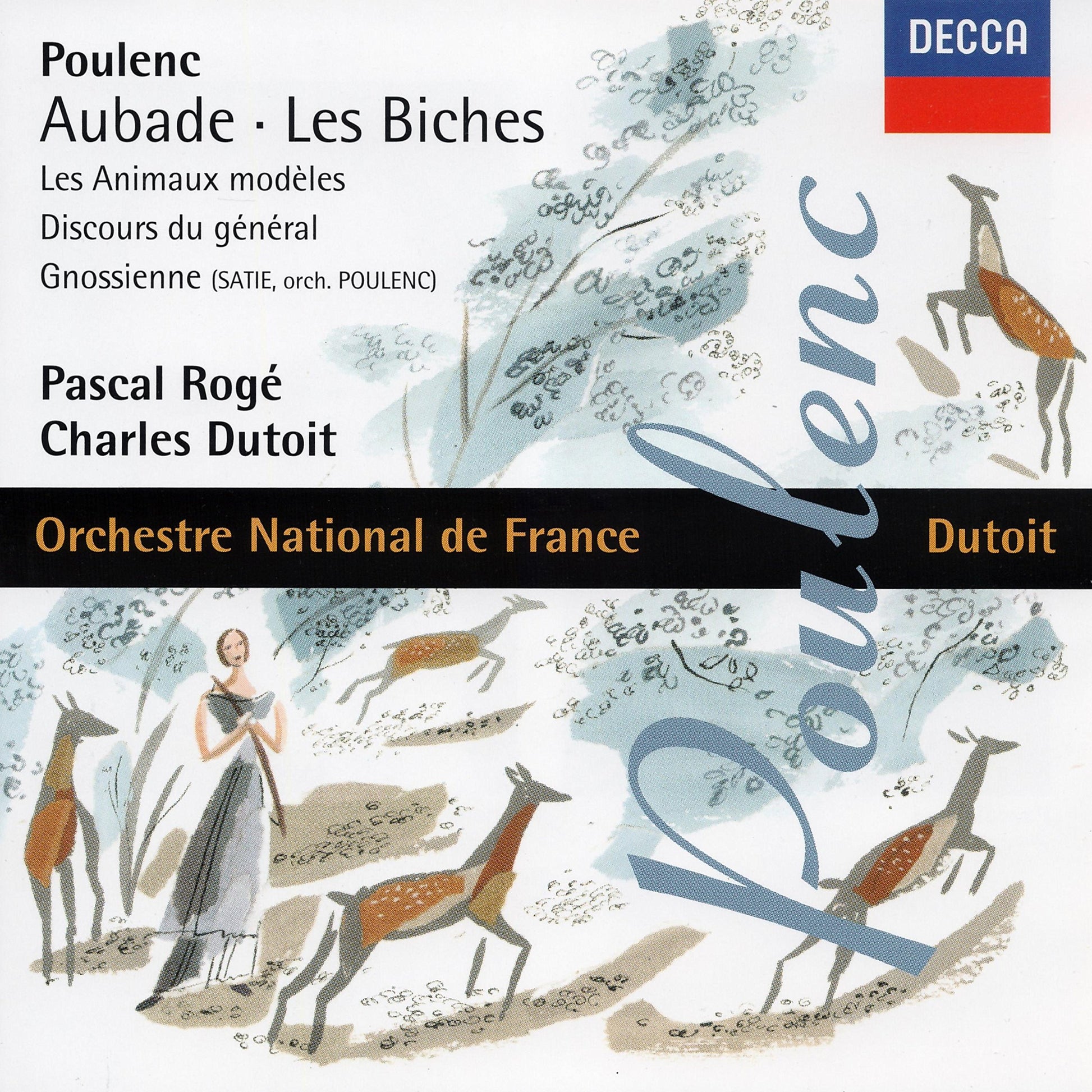 Poulenc - Aubade · Les biches · Les animaux modèles / Pascal Rogé · Charles Dutoit book cover