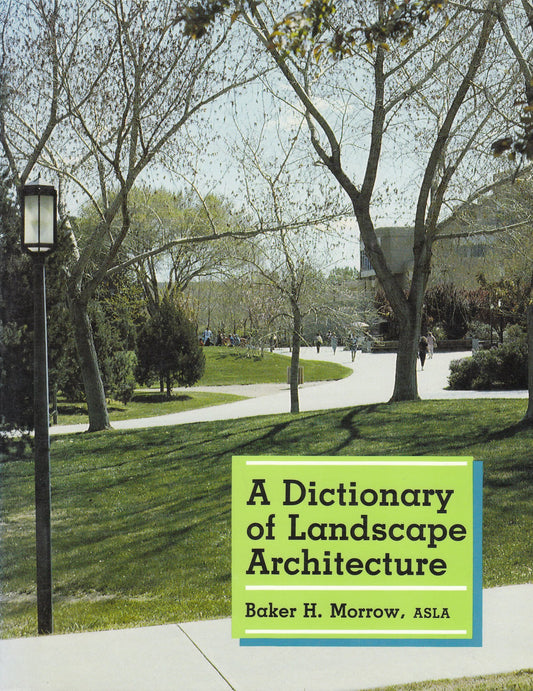 Dictionary of Landscape Architecture