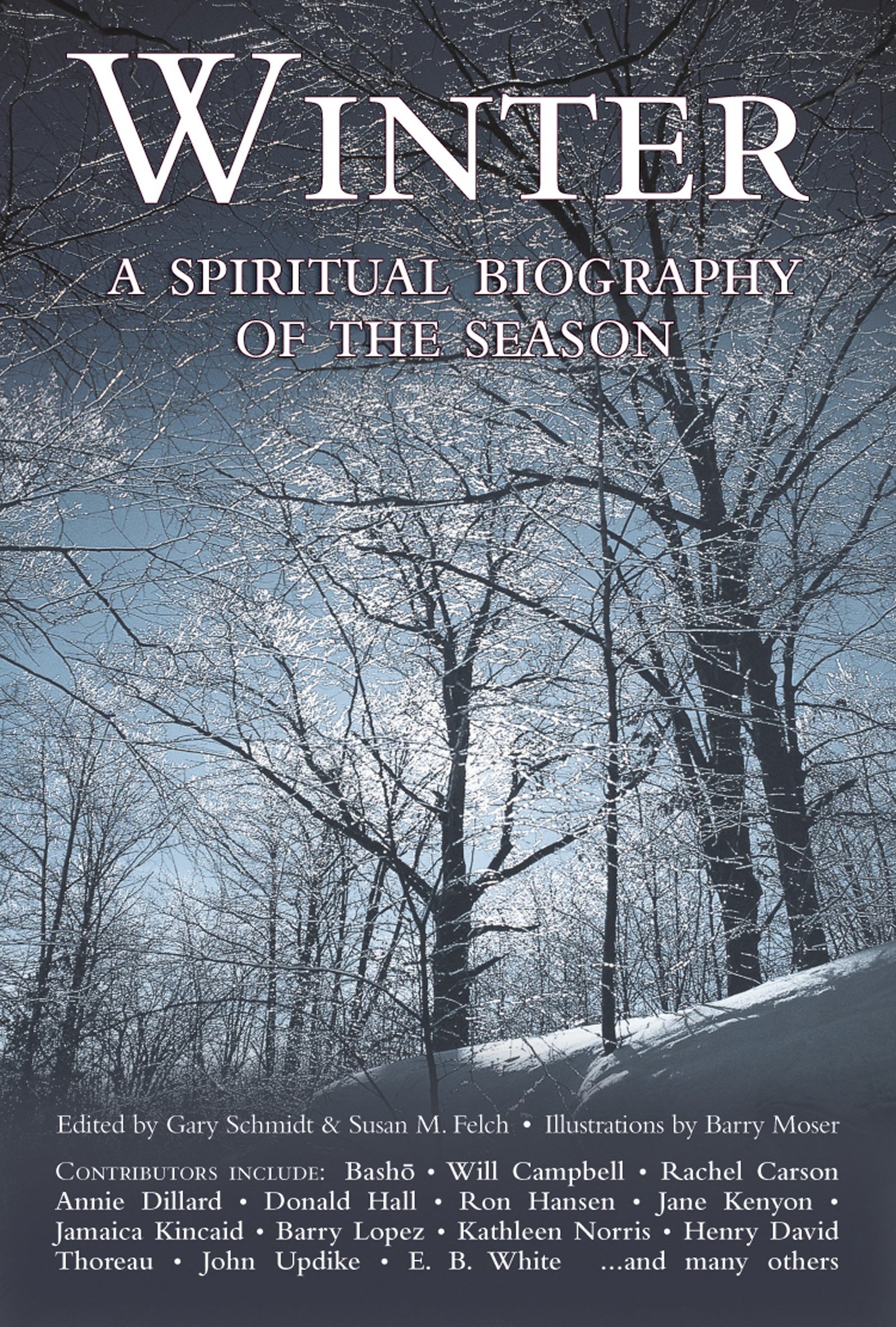 Winter: A Spiritual Biography of the Season (Revised) book cover