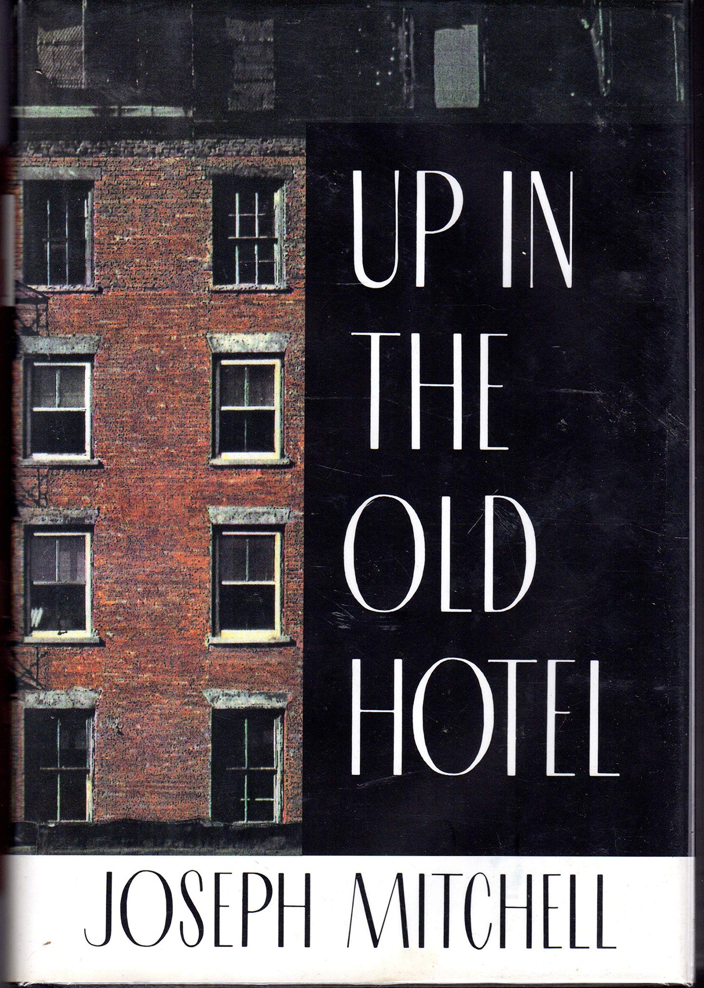 Up in the Old Hotel