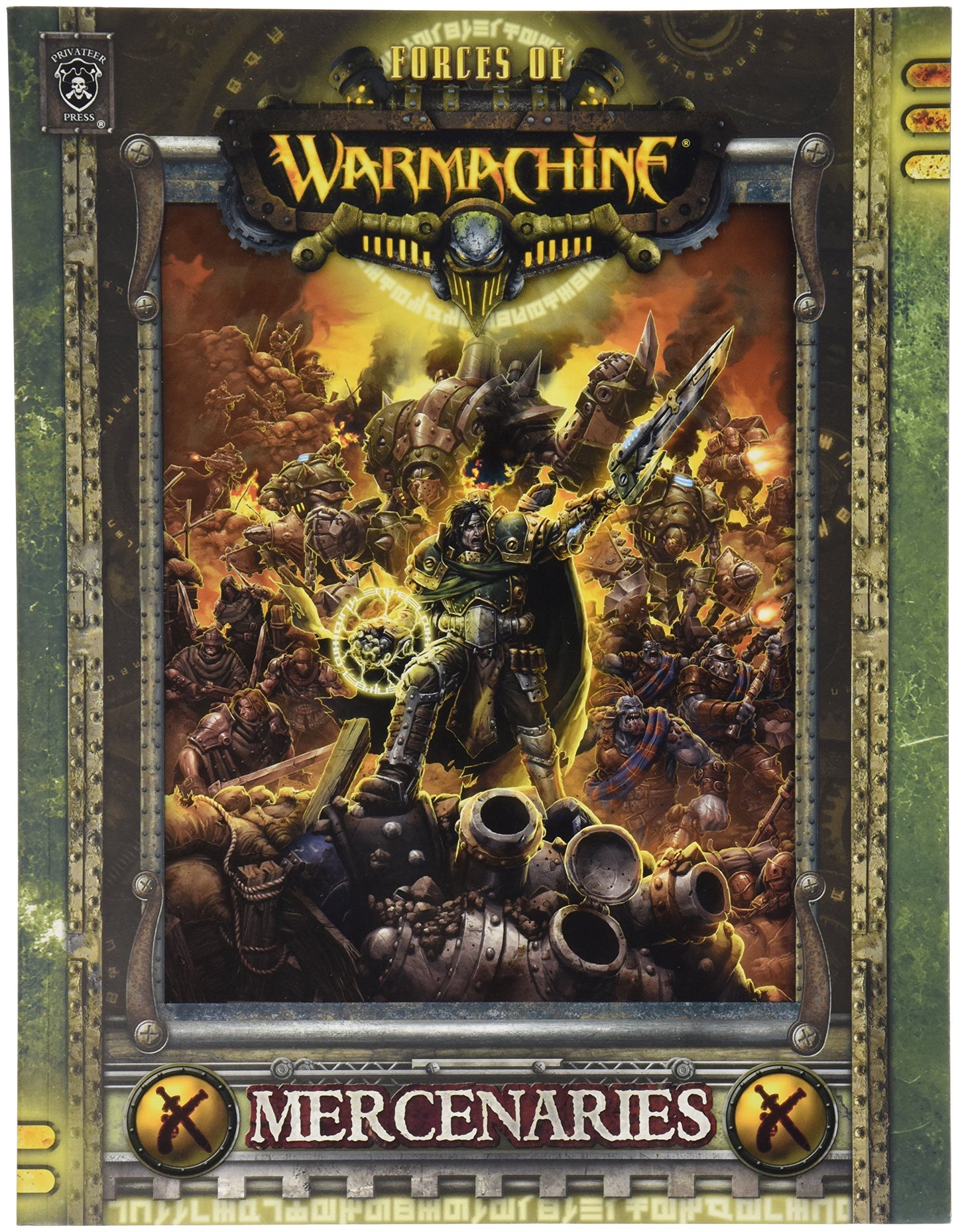 Privateer Press Warmachine Forces Mercenaries (SC) book cover