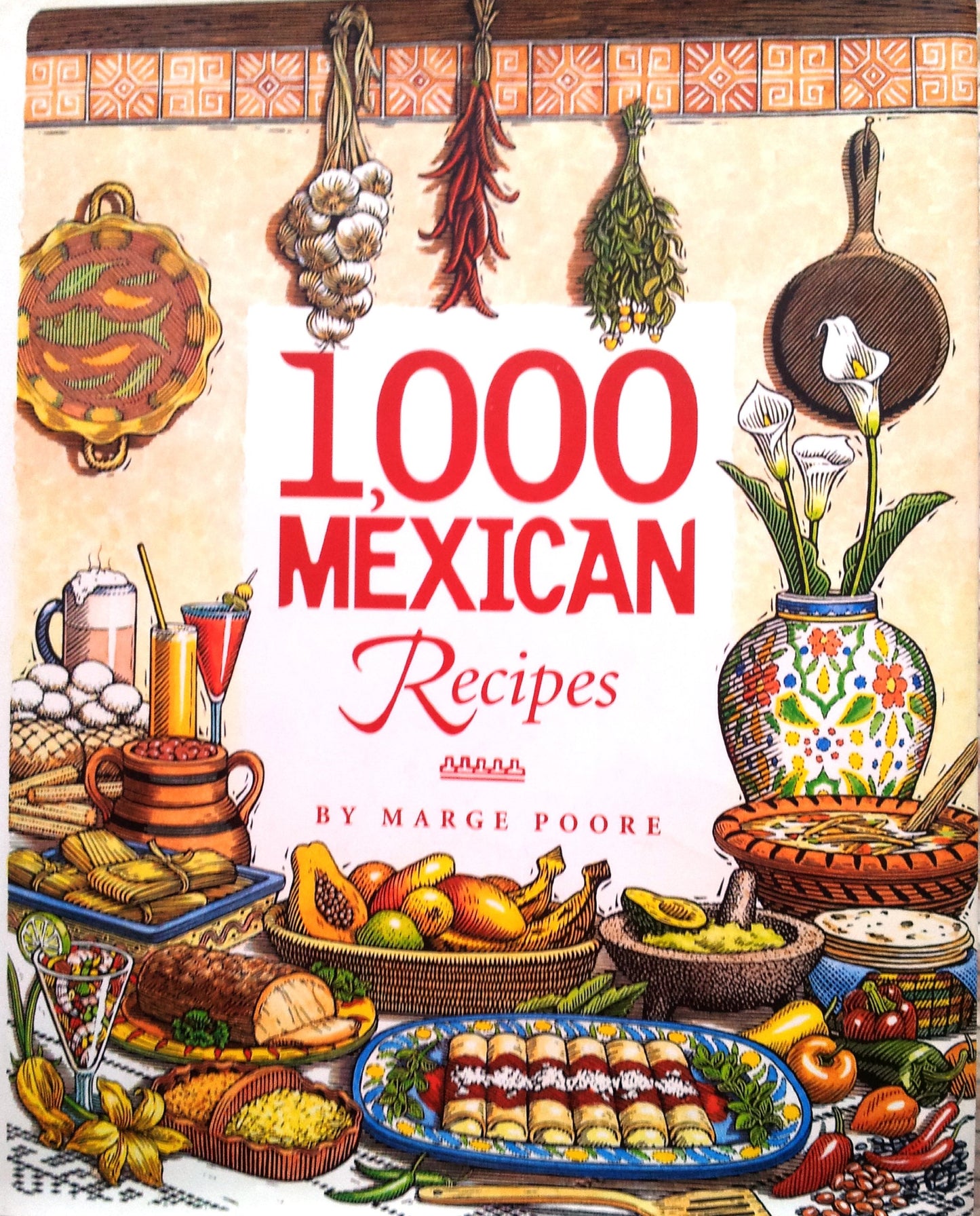 1,000 Mexican Recipes