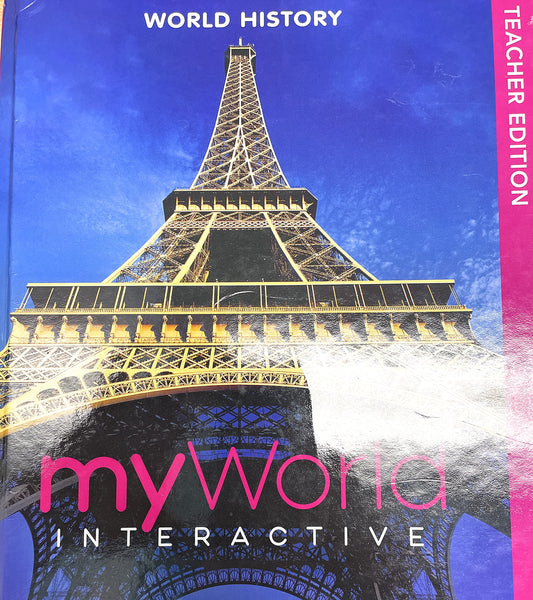 World History MyWorld Interactive Teacher Edition