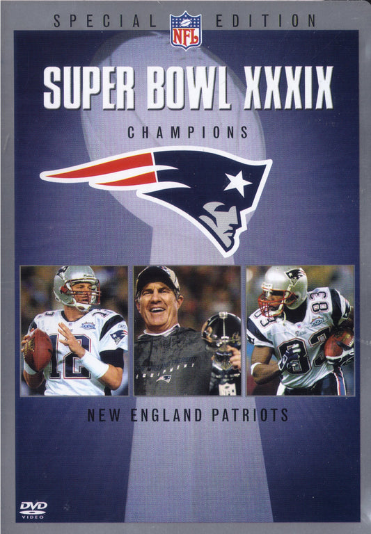 Super Bowl XXXIX Champions: New England Patriots (Special)