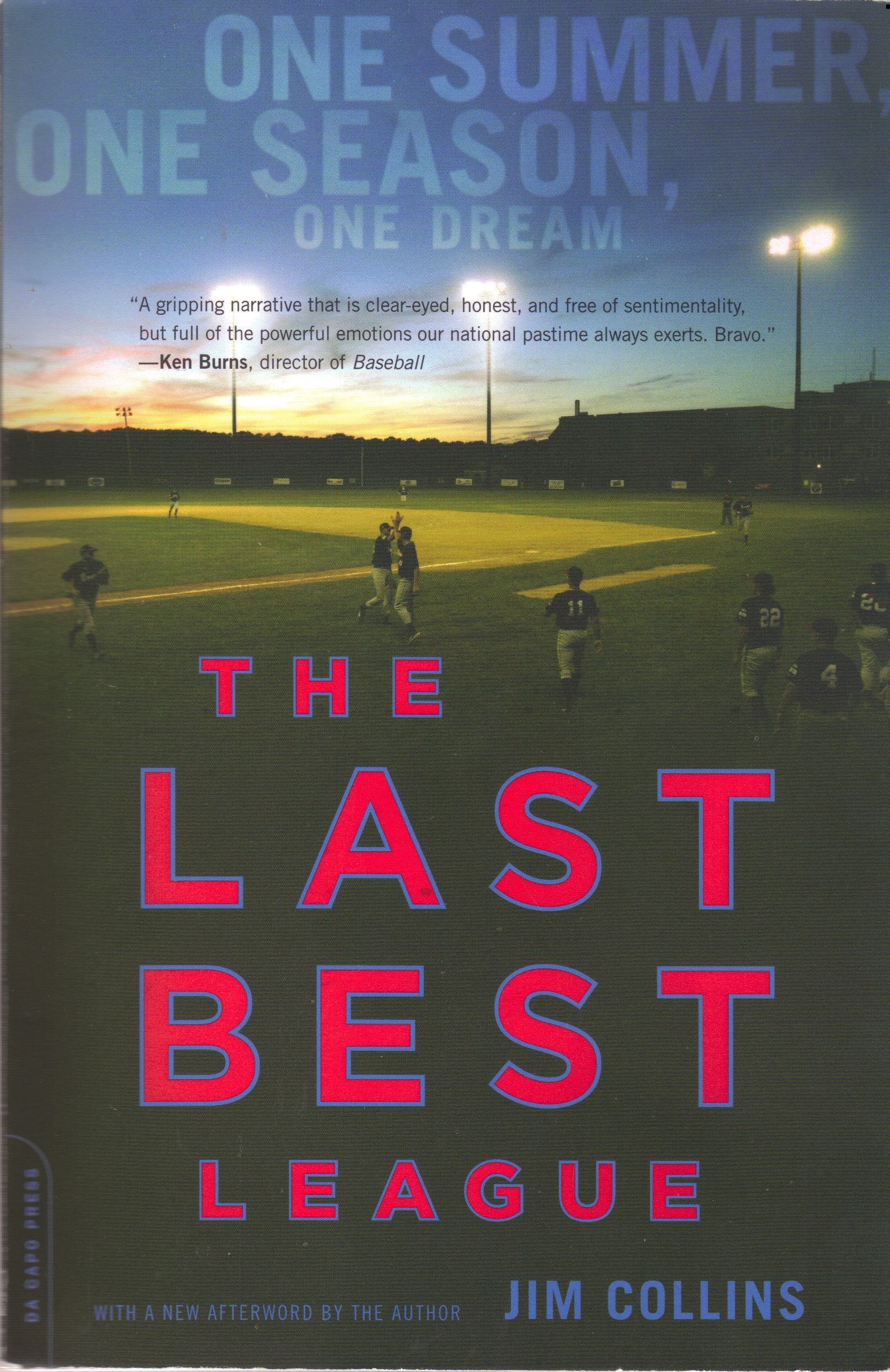 Last Best League: One Summer, One Season, One Dream book cover