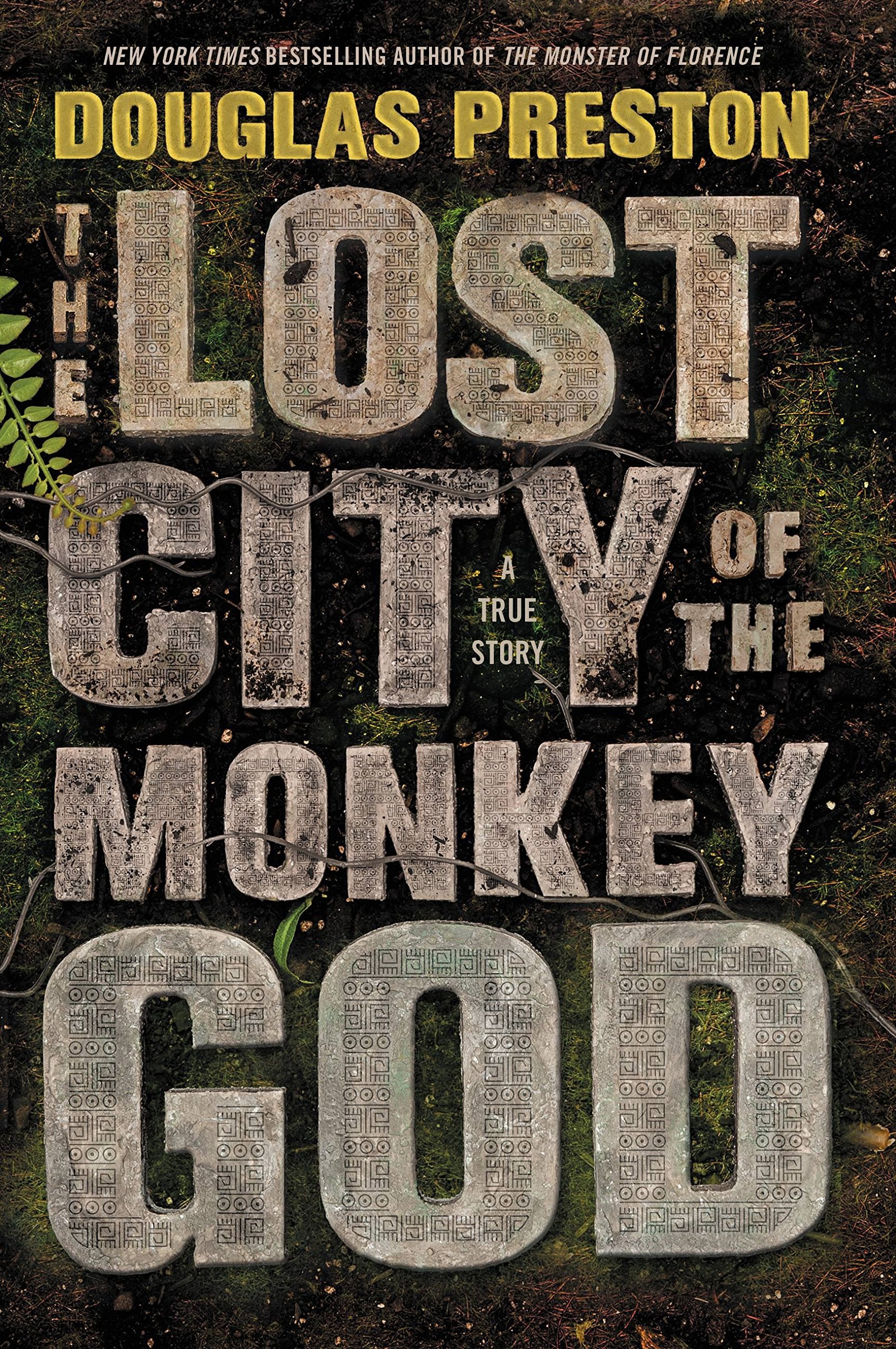 Lost City of the Monkey God: A True Story book cover