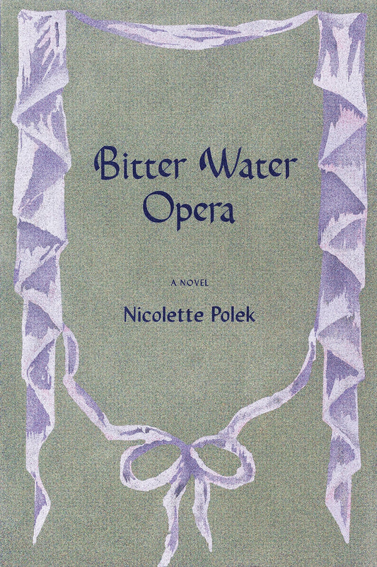 Bitter Water Opera book cover