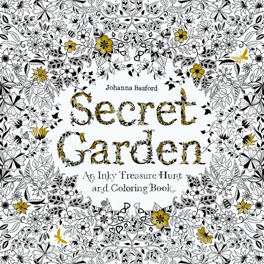 Secret Garden: An Inky Treasure Hunt and Coloring Book for Adults book cover