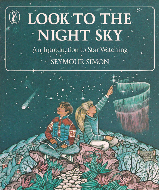 Look to the Night Sky