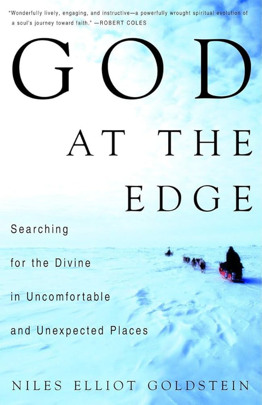 God at the Edge: Searching for the Divine in Uncomfortable and Unexpected Places