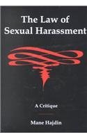 Law of Sexual Harassment: A Critique