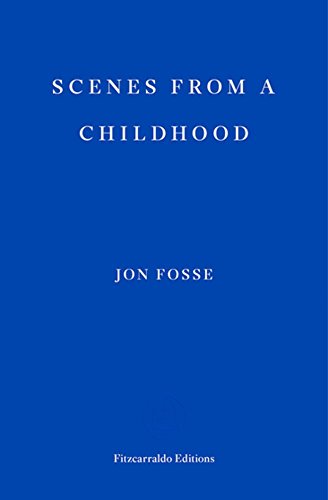 Scenes from a Childhood
