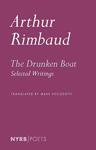 Drunken Boat: Selected Writings