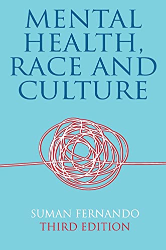 Mental Health, Race and Culture (2009)