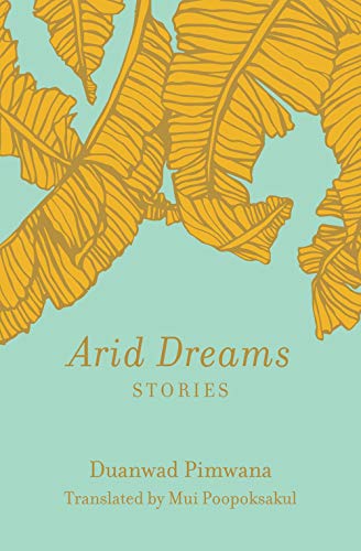 Arid Dreams: Stories