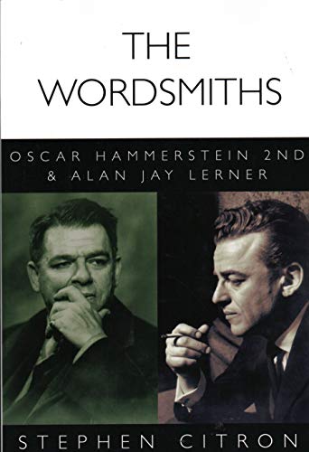 Wordsmiths: Oscar Hammerstein 2nd and Alan Jay Lerner