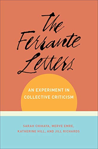 Ferrante Letters: An Experiment in Collective Criticism